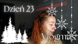 Vlogmas ️️️23️ najważniejsze że on zadowolony #vlog