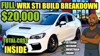 FULL WRX STI Build Breakdown – How Much Did It REALLY Cost to Build My Dream Car?