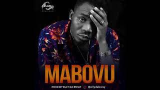 ELLY DA BWAY - MABOVU