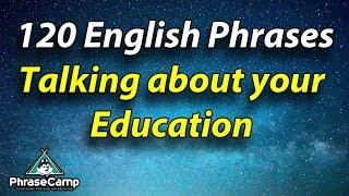 120 Practical English Education Phrases to Discuss Your Studies - English Speaking Practice