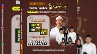 [LIVE] BUTOH SUMBERREJO BERSHOLAWAT UST. RIDWAN ASYFI FATIHAH INDONESIA