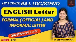 Raj. LDC 2024 English By Shivani Ma'am || Letter : Formal (official) & Informal By Shivani Maam