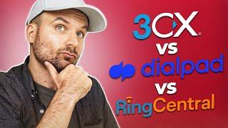 3CX VS Dialpad VS Ringcentral...Are You Paying Too Much?