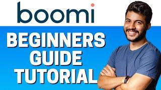 How to Use Boomi - Beginners Guide 2022