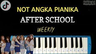 Not Pianika After School - Weekly 위클리 | Cover by Pianika Kuy