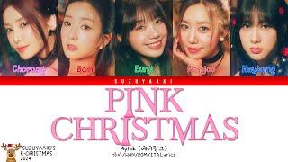 [K-CHRISTMAS24] Apink (에이핑크) – “PINK CHRISTMAS” [Color Coded Lyrics Han_Rom_Sub Ita_가사]