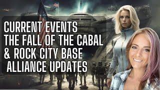 Current Events, The Fall of The Cabal & Rock City Underground, Alliance Updates