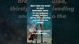 NEXT TIME YOU WANT TO QUIT #shorts #jesuslovesyou #bereanbites