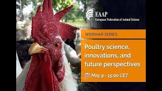 Poultry science, innovations, and future perspectives