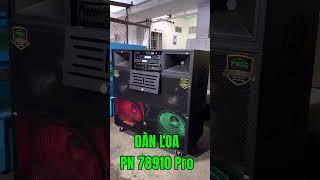LOA KÉO KÉO CÔNG SUẤT LỚN loa PN 78910 Pro về nhà mới #loa #loakeohay #loakeomoinhat
