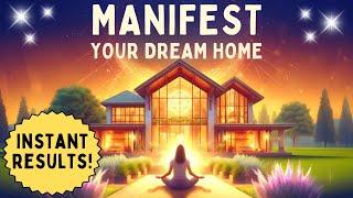 Manifest Your Dream Home FAST | Powerful Visualization Meditation