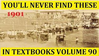 Unearthed Treasures: Rare, Unseen & Powerful Historical Photos of the Old Philippines Volume 90