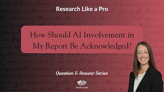 How Should AI Involvement in My Report Be Acknowledged