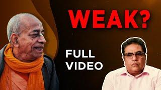 Is devotee weak? - Mini-Documentary | Prabhupada Cinematic Universe