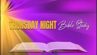 11-14-2024 Mount Zion Baptist Church Thursday Night Bible Study