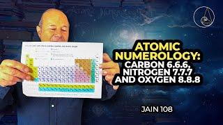 ATOMIC NUMEROLOGY: Carbon 6 6 6, Nitrogen 7 7 7 and Oxygen 8 8 8