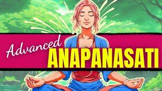 Advanced Anapanasati Meditation: Buddhist Mindful Breathing (15 Minutes)