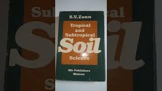 Mir Books Go Through #21 Tropical and Subtropical Soil Science by Zonn ( Soviet Science Book )