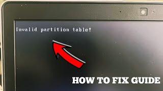 Invalid Partition Table! Easy Fix Guide 2024