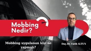 Mobbing nedir? | Mobbing uygulanan kişi ne yapmalı ? | Mobbing örnekleri