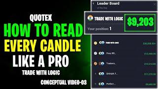 How To Read Candles like A pro| Trade With Logic |