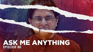 Ep80 - Ask Me Anything with Sanjay Dixit | प्रश्नोत्तर