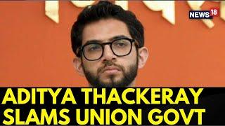 UBT Sena Leader Aditya Thackeray Attacks Modi Government Over The Attack On Hindus In Bangladesh