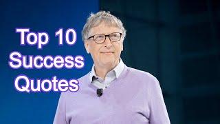 Top 10 Success Quotes | Topic Quotes