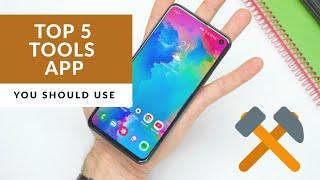 Top 5 best Android tools and utility apps You must have in 2020