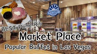 自助餐All you can eat #las vegas #buffet #prime rib Market place Buffet Pampart Casino 拉斯维加斯最受欢迎牛扒之夜