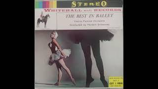 Vienna Festival Orchestra (Conducted by Herbert Grossman) - The best in ballet (1959 LP)