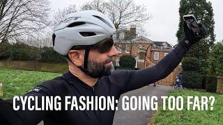 Has Fashion in Cycling gone too far?