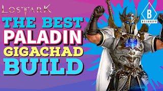 The Best Paladin GIGACHAD Build - Lost Ark