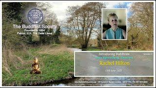 Introducing Buddhism with Rachel Hilton Lesson 1. What is Buddhism? The Buddha's Life Story  5/6/23