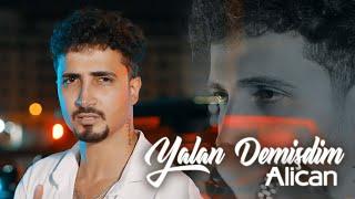 Alican - Yalan Demişdim 2024 (Official Music Video)