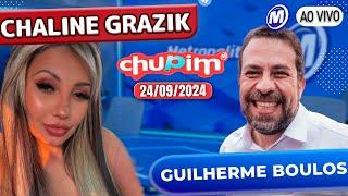 GUILHERME BOULOS - CHALINE GRAZIK - CHUPIM METROPOLITANA - 24/09/2024