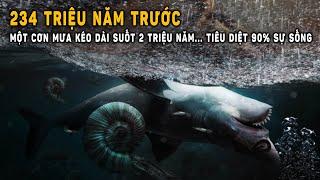 234 triệu năm trước, Trái đất từng có một trận mưa kéo dài 2 triệu năm | Khoa Học và Khám Phá