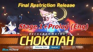 【Blue Archive】 Final Restriction Release Decagrammaton - Chokmah Stage 1 + Prolog (Eng) #bluearchive