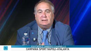 EDITORIALE CHIARIELLO OGGI 3/11/2024 | CAMPANIA SPORT CHIARIELLO LIVE EDITORIALE CANALE 21