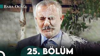 Baba Ocağı 25. Bölüm