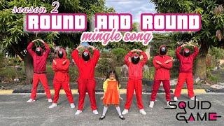 ROUND AND ROUND MINGLE SONG ( Squid Game Season 2) | Dance Trends | Dance Fitness | Zumba