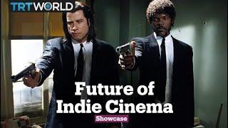 Future of Indie Cinema