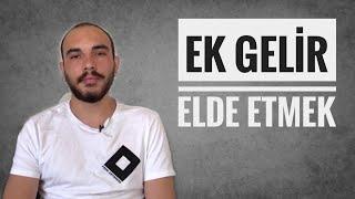 Ek Gelir Elde Etmek