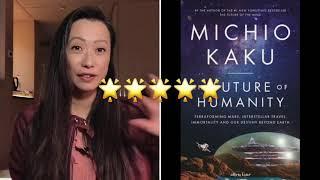 Day 70: The Future of Humanity by Michio Kaku