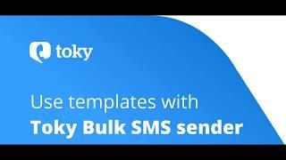 Use template messages with Toky Bulk SMS