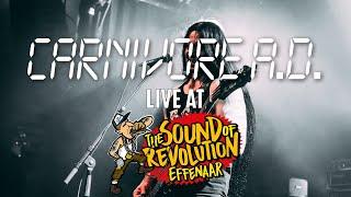 CARNIVORE A.D. @ THE SOUND OF REVOLUTION 2019 - EFFENAAR EDITION - MULTICAM - FULL SET