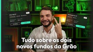 NOVOS FUNDOS DA GRÃO: COMO FUNCIONAM? SÃO PARA MIM? Veja o guia completo