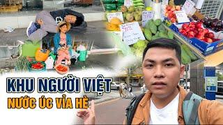 Khu người Việt ở nước Úc cảnh buôn bán vỉa hè người vô gia cư ra sao? I Phong Bụi