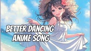 better When I'm Dancing Megha song anime  anime music 5D #new #animemusic