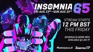 Insomnia 65 - TF2 International